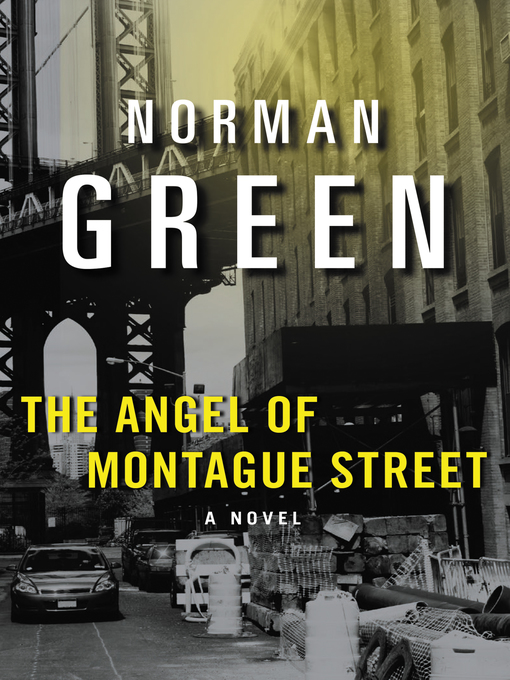 Title details for The Angel of Montague Street by Norman Green - Available